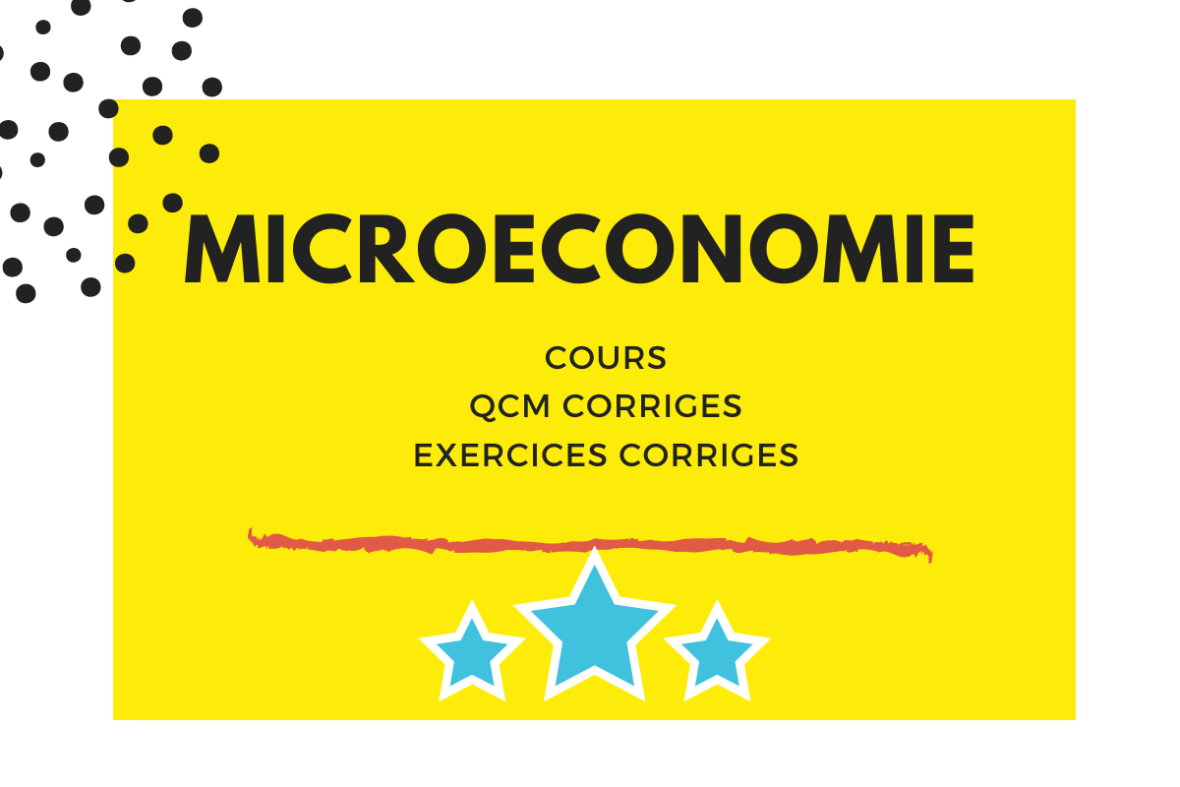 Microéconomie Cours Et Exercices Corrigés PDF • Economie Et Gestion