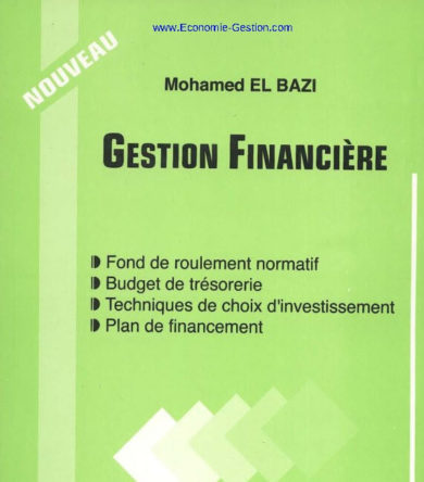 Gestion Financière Cours Et Exercices Corrigés PDF • Economie Et Gestion