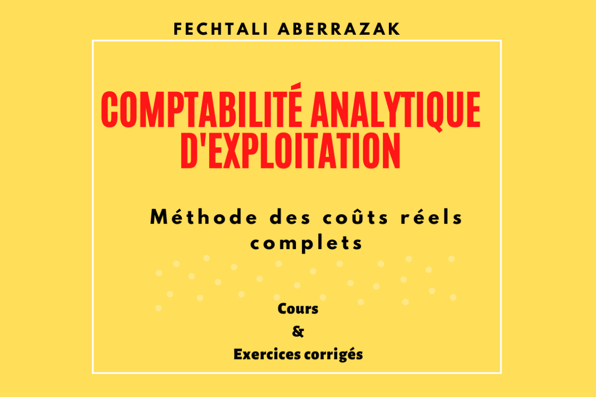 Livre De Comptabilité Analytique Fechtali PDF • Economie Et Gestion