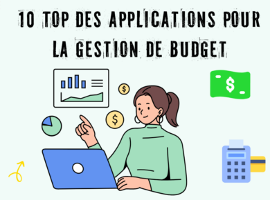 10 Applications Essentielles pour Gérer son Budget et Optimiser ses Finances